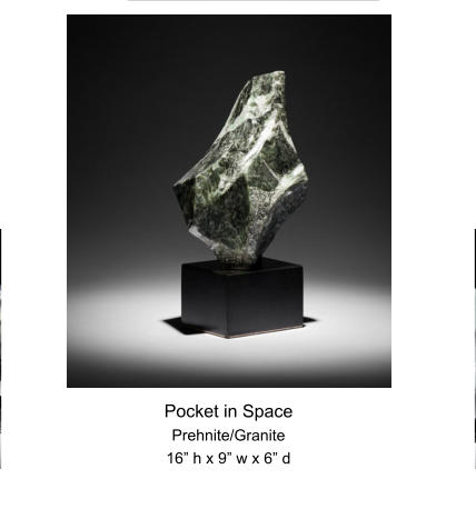 Pocket in Space Prehnite/Granite 16” h x 9” w x 6” d